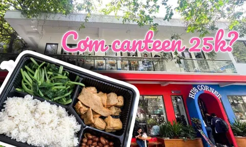 Nếu chỉ còn 25k trong ví, đây là những gì sinh viên ĐH Khoa học tự nhiên có thể ăn tại canteen trường