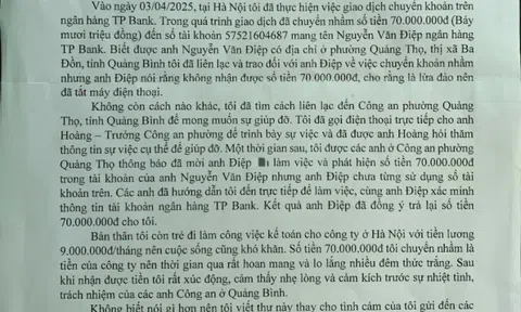 Tâm sự của người kế toán may mắn nhận lại 70 triệu đồng chuyển khoản nhầm