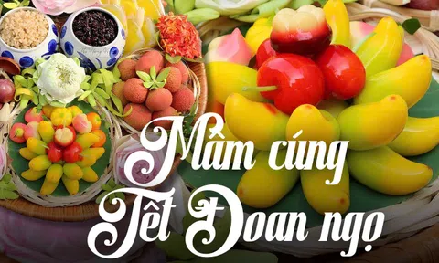 Mâm cúng Tết Đoan Ngọ chuẩn nhất năm 2025 gồm những gì?