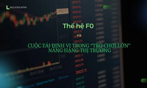 F0 trước thềm nâng hạng thị trường chứng khoán: Làm chủ thay vì là nạn nhân của dòng tiền