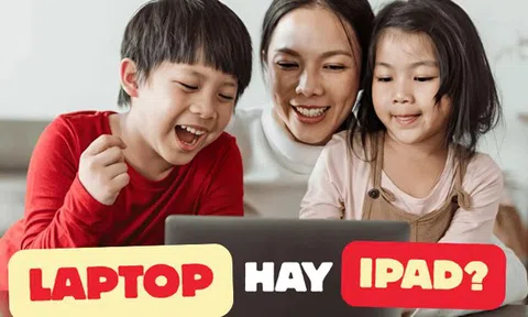 Nhiều cha mẹ không biết nên mua laptop hay iPad cho con học thì hợp lý hơn: Xem bảng so sánh dưới đây để quyết!