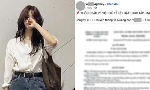 Đăng quyết định kỷ luật thực tập sinh lên mạng, chạy quảng cáo: Công ty nói lý do gì?