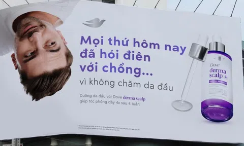 Khi thế hệ cợt nhả đi làm cho Dove: Đưa "ôi thôi check", "về kể không ai tin" lên hẳn biển quảng cáo