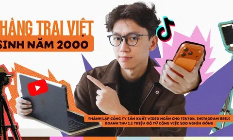 Chàng trai Việt lập công ty sản xuất video ngắn cho TiKTok, Instagram Reels: Doanh thu 1,1 triệu đô từ công việc 500 nghìn đồng