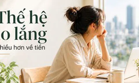 Vì sao thế hệ này kiếm tiền tốt hơn, nhưng lại lo lắng nhiều hơn về tài chính?