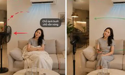 Chỉ vì đặt sai hướng quạt, tôi đã tốn thêm gần 300 nghìn tiền điện mỗi tháng