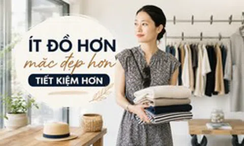Mẹ 1 con chia sẻ: Bỏ gần nửa tủ quần áo, tôi tiết kiệm được gần 20 triệu đồng mỗi năm mà lại mặc đẹp hơn trước