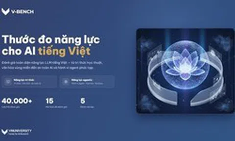 VinUni ra mắt bộ công cụ đánh giá năng lực AI miễn phí, do 18 chuyên gia người Việt đầu ngành trong và ngoài nước phát triển