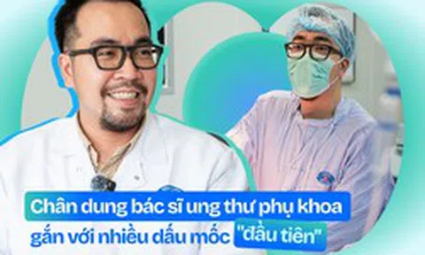 Bác sĩ trẻ ở Hà Nội trao cơ hội làm mẹ cho các bệnh nhân ung thư: Ca bệnh của một người thân khiến anh nhớ mãi
