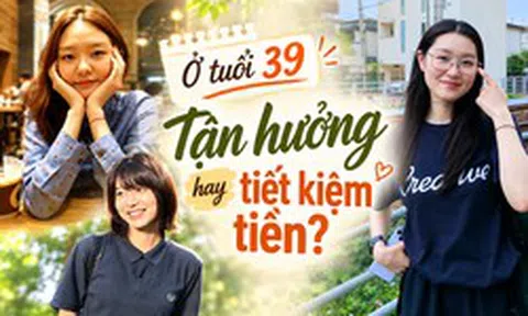 39 tuổi, nên ưu tiên tận hưởng cuộc sống hay tiết kiệm tiền? Tôi nhận ra đây vốn không phải câu hỏi buộc phải chọn một