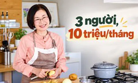 Gia đình 3 người giới hạn tiền sinh hoạt ở mức 10 triệu/tháng: Họ chia ngân sách thế nào để không bị hụt cuối tháng?