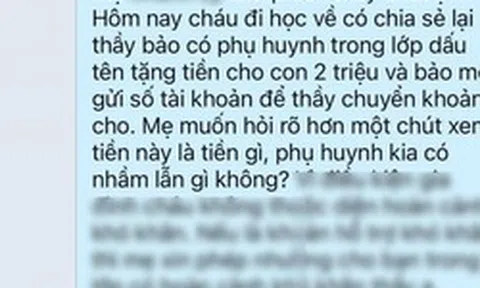 Con gái thông báo đưa số tài khoản để thầy giáo chuyển 2 triệu, bà mẹ hỏi lý do thì chết sững: Cú sốc đầu đời!